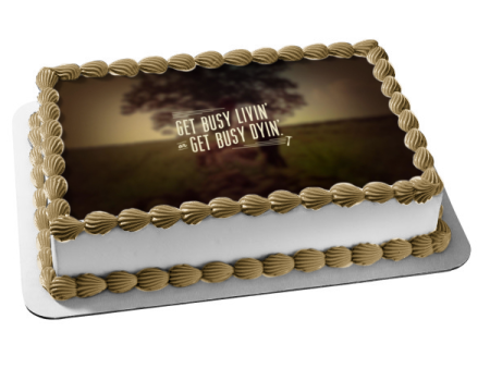 The Shawshank Redemption Get Busy Livin or Get Busy Dyin Tree Background Edible Cake Topper Image ABPID27144 For Sale