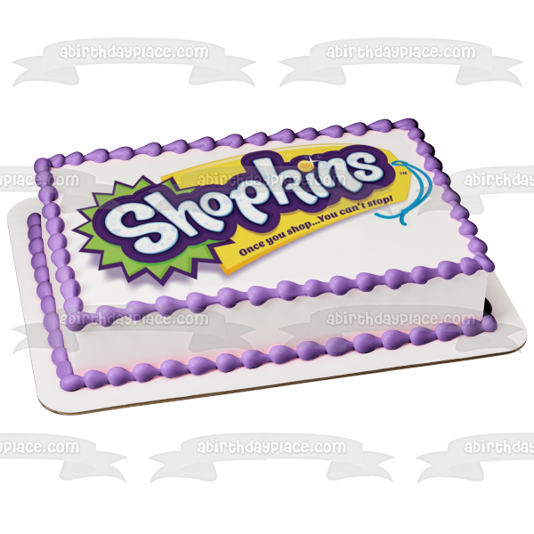 Shopkins Logo Once You Shop You Cant Stop Edible Cake Topper Image ABPID11293 Sale